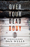 Cover image for Over Your Dead Body